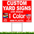 Heavy Duty Yard Signs with H-Stakes Q64727